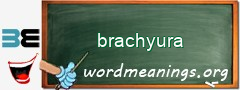 WordMeaning blackboard for brachyura